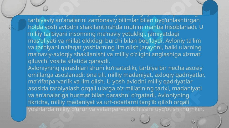 Abdulla avloniy asarlarida milliy tarbiya masalalari t.pptx 5