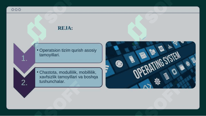 Operatsion tizim qurishning asosiy  tamoyillari 2