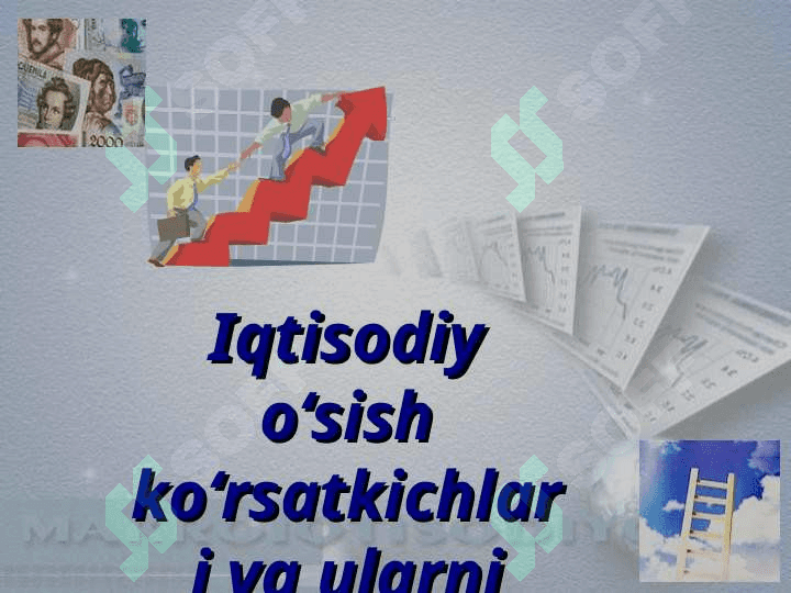 Iqtisodiy oʻsish koʻrsatkichlari va ularni hisoblash 2