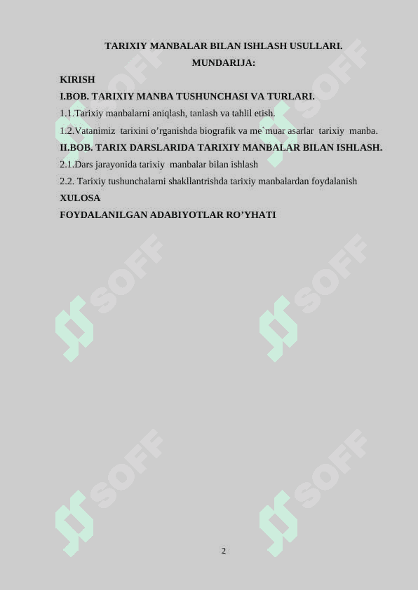 TARIXIY MANBALAR BILAN ISHLASH USULLARI. 2