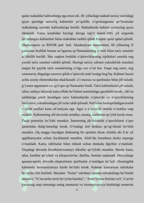 Tarix bo’yicha sinfdan tashqari olib boriladigan ishlarni tashkil etish 6