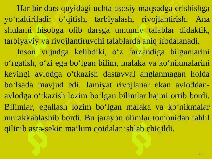 Zamonaviy dars va unga  qo‘yiladigan talablar. 8