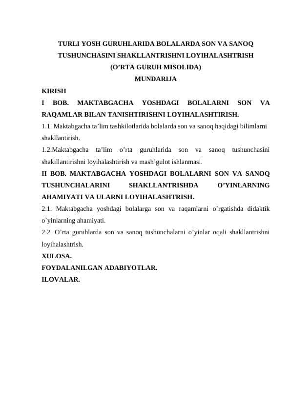 turli yosh guruhlarida bolalarda son va sanoq tushunchasini shakllantrishni loyihalashtrish (o’rta guruh misolida)