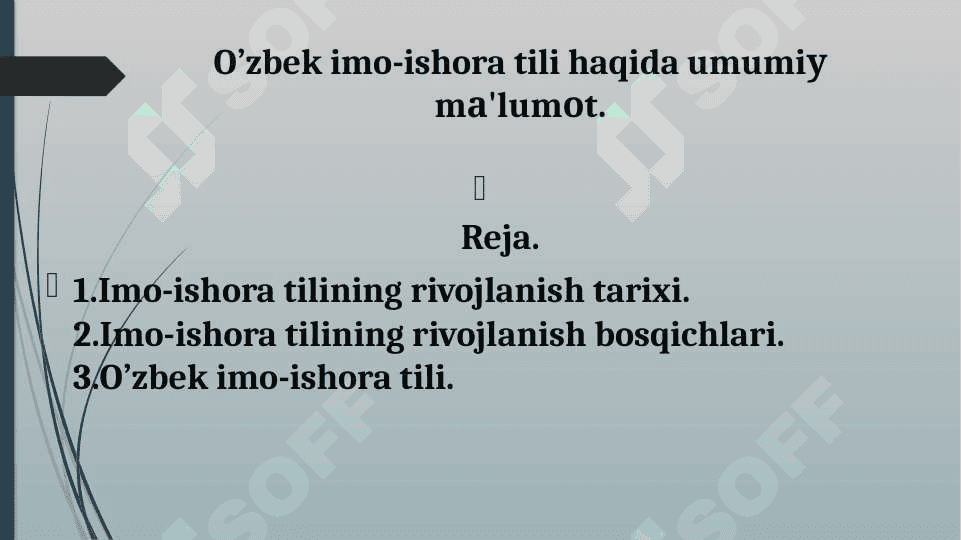 O’zbek imo-ishora tili haqida umumiу mа'lumоt 2