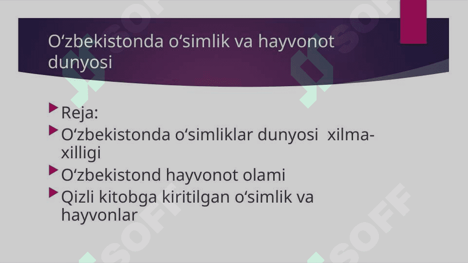 Oʻzbekistonda oʻsimlik va hayvonot dunyosi 2