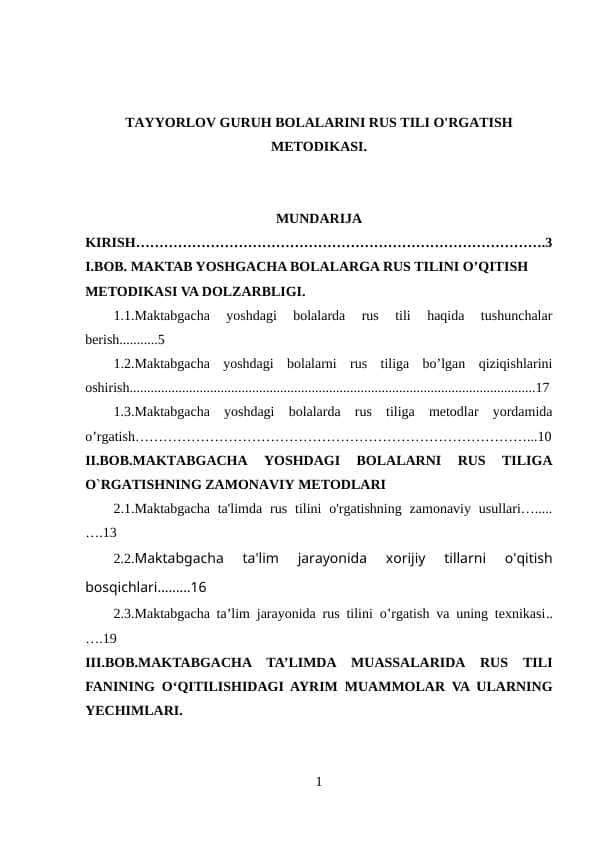TAYYORLOV GURUH BOLALARINI RUS TILI O'RGATISH METODIKASI.
