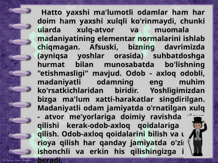Muomala madaniyati- inson ko'rki . O'zbek tilida  sinonimlar 4