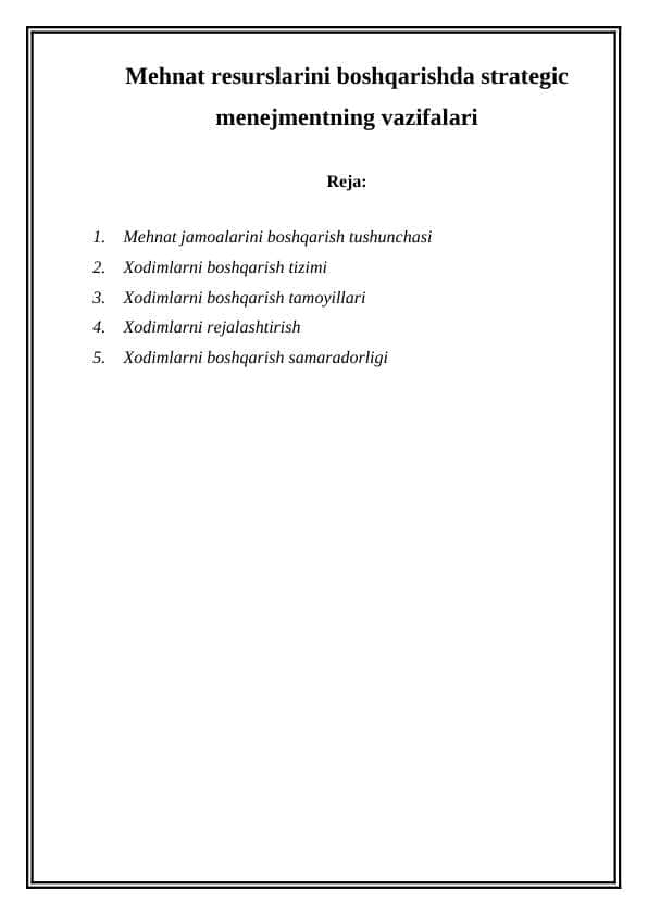 Mehnat resurslarini boshqarishda strategic menejmentning vazifalari