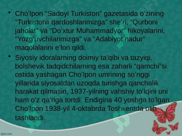 CHO’LPON HAYOTI VA IJODI. 6