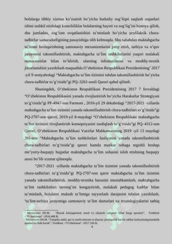 Ilk maktabgacha yoshdagi bolalar rivojlanishiga qo’yiladigan davlat talablari 4