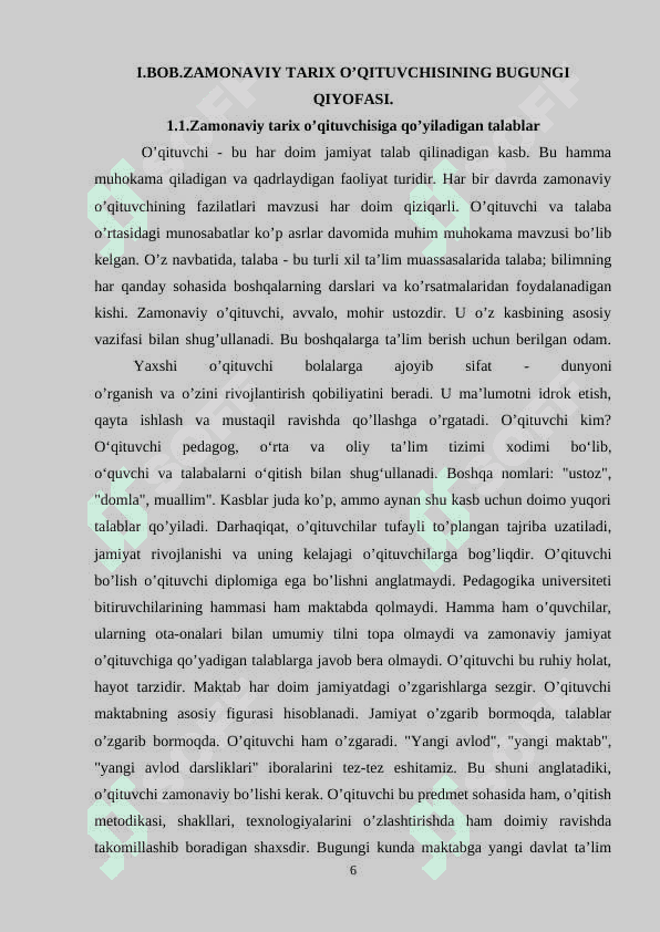 TARIX O’QITUVCHISIGA QO’YILADIGAN ZAMONAVIY TALABLAR 6