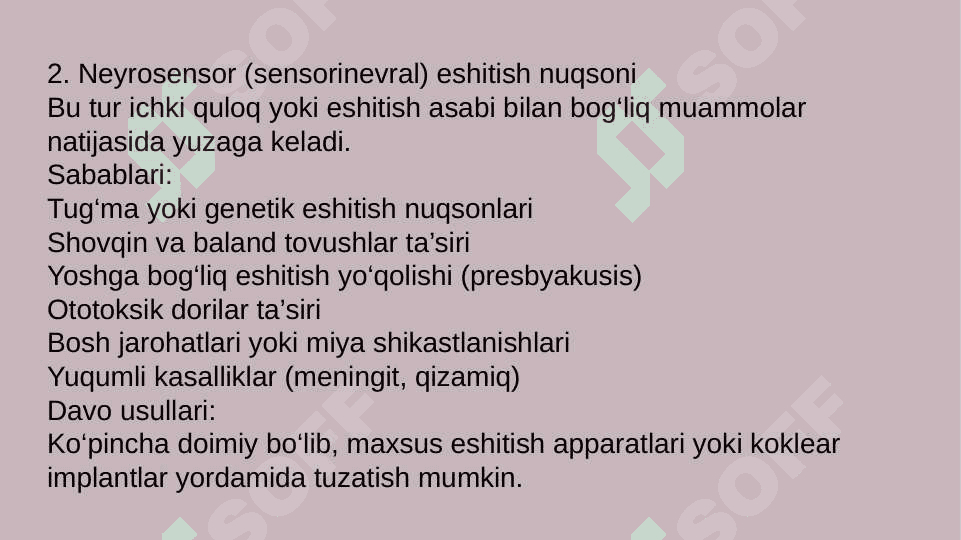 Bolalarda eshitish nuqsonining kelib chiqish sabablari va turlari 6