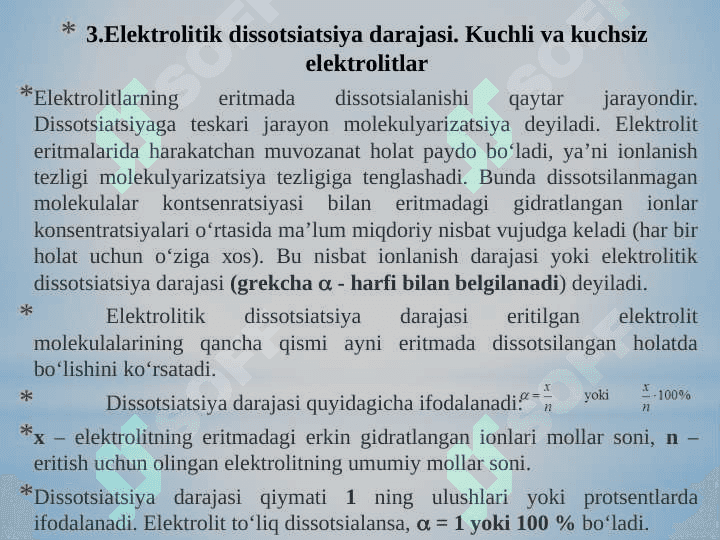Elektrolitik dissotsiyalanish nazariyasi 8