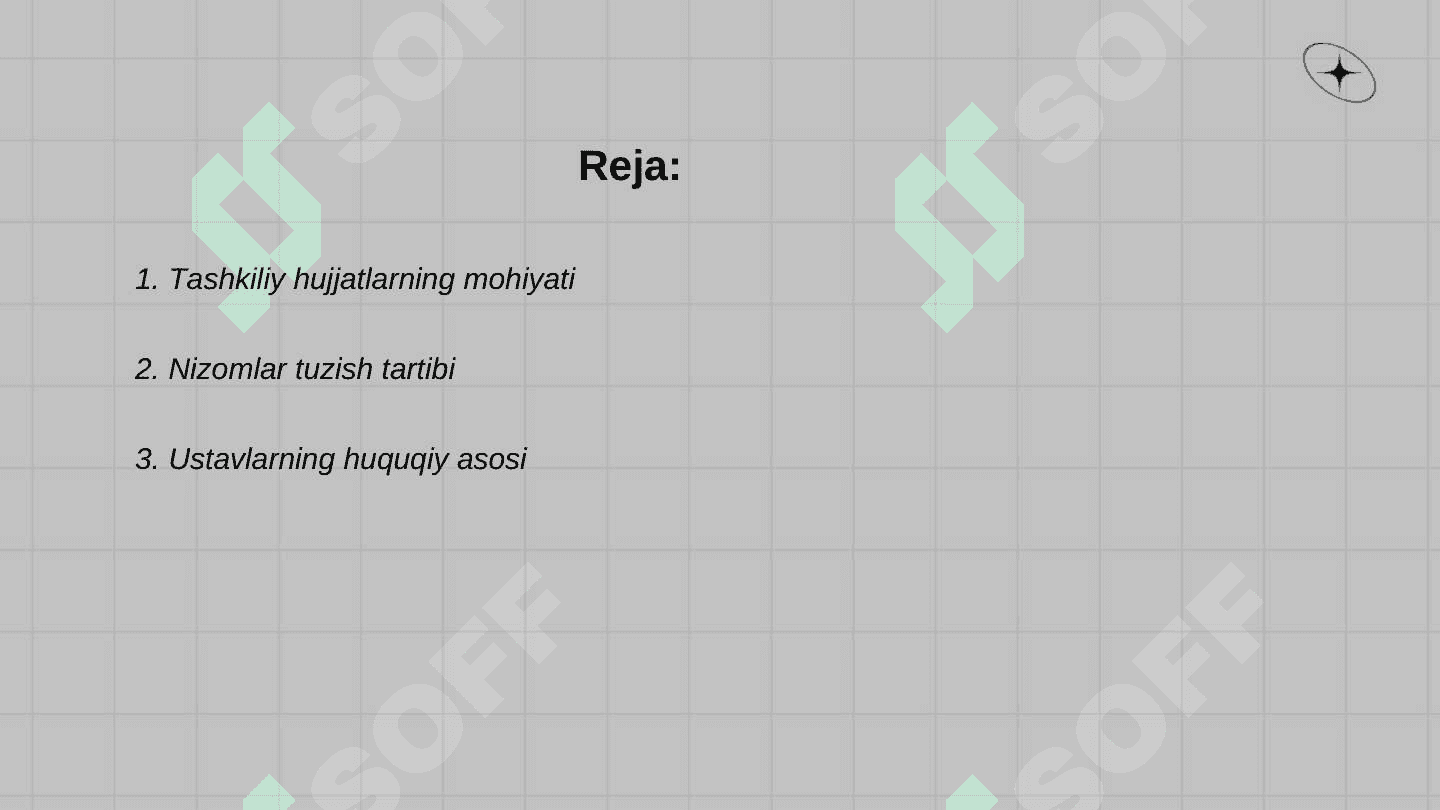 Tashkiliy hujjatlar. Nizom, ustav va shartnoma 2