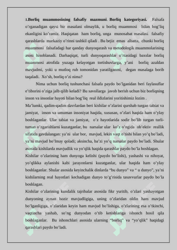 Ontologiya  - borliq  haqidagi  falsafiy  ta’limot 2