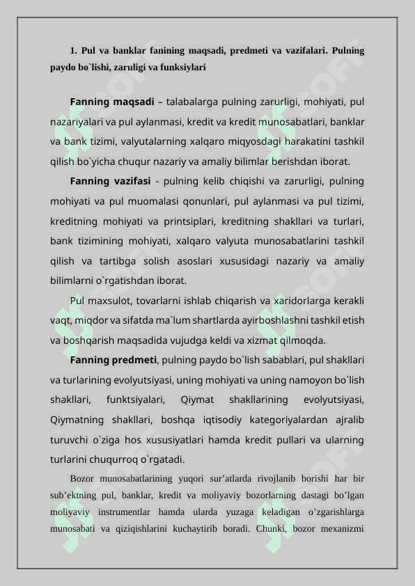 PUL VA BANKLAR” fanining predmeti va vazifalari. Pulning paydo bo`lishi sabablari 2