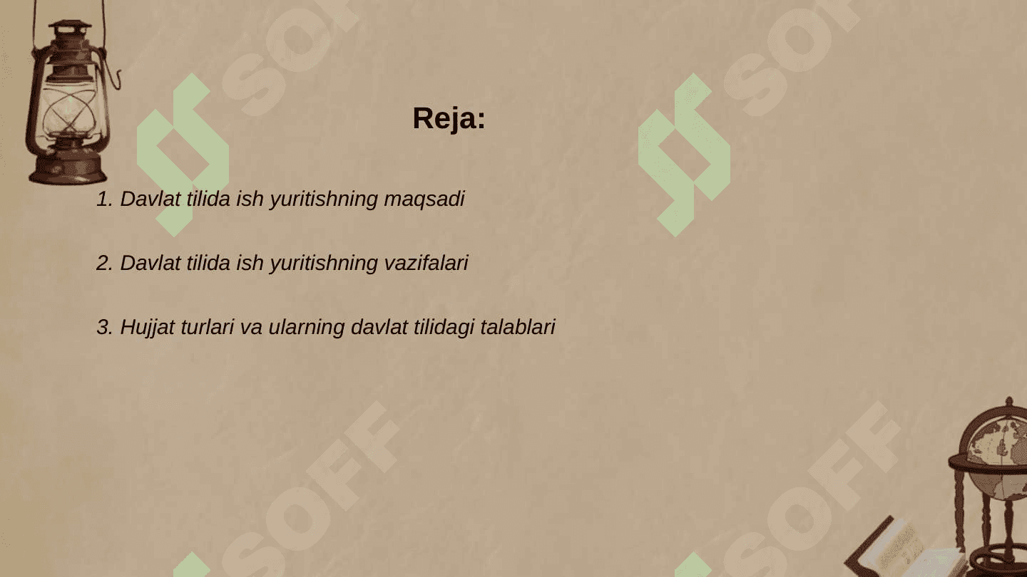 Davlat tilida ish yuritish fanining maqsad va vazifalari. Sharq davlatlarida hujjat yurituvlari. 2