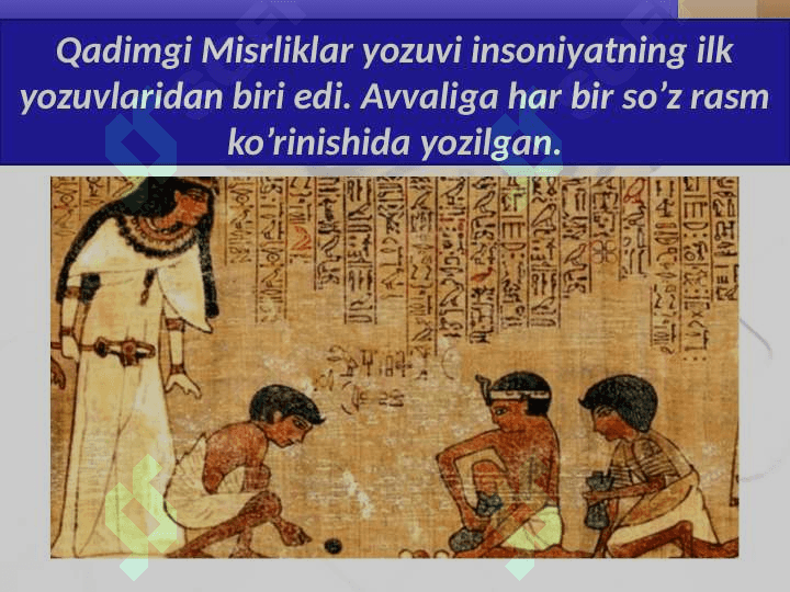 6-sinf tarix 15.Qadimgi Misr madaniyati.pptx 3