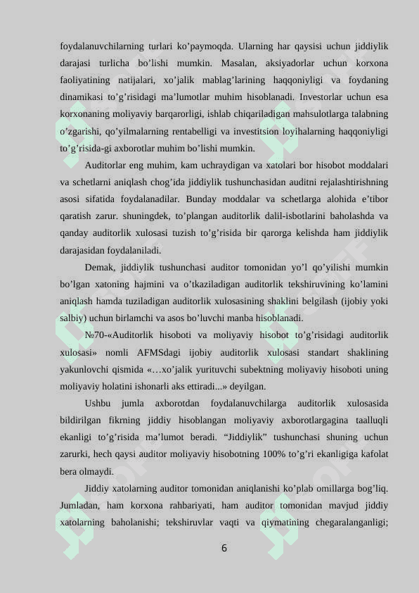 Auditda jiddiylik darajasini aniqlash va qo'llash tartibi 6