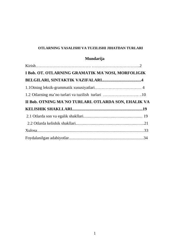 KURS ISHI. Otlarning yasalishi va tuzilishi jihatdan turlari