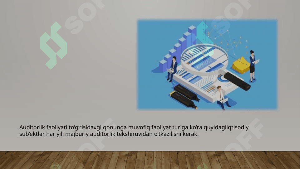 AUDIT TEKSHIRUVI TURLARI VA SHAKLLARI 3