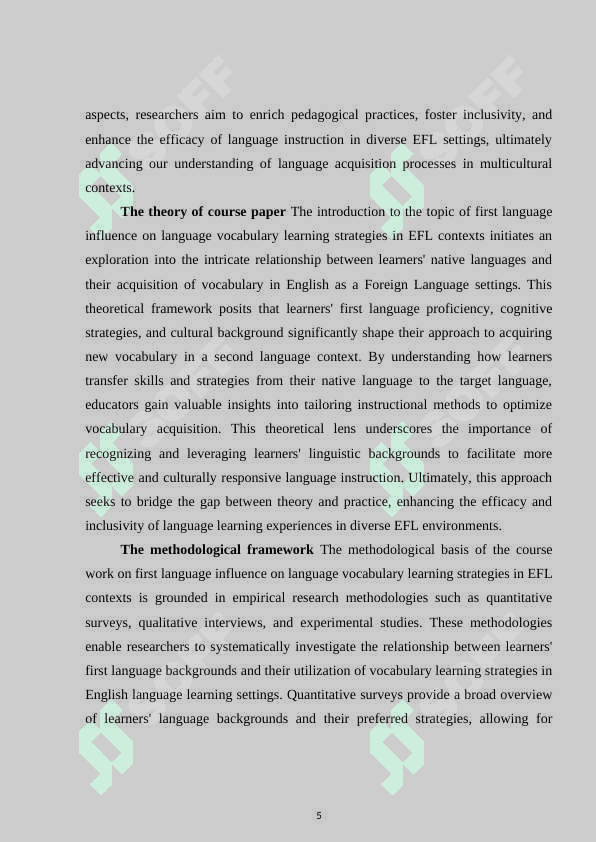 FIRST LANGUAGE INFLUENCA ON SEVERAL LANGUAGE VOCABULARY LEARNING STRATEGIES IN EFL CONTEXTS 5