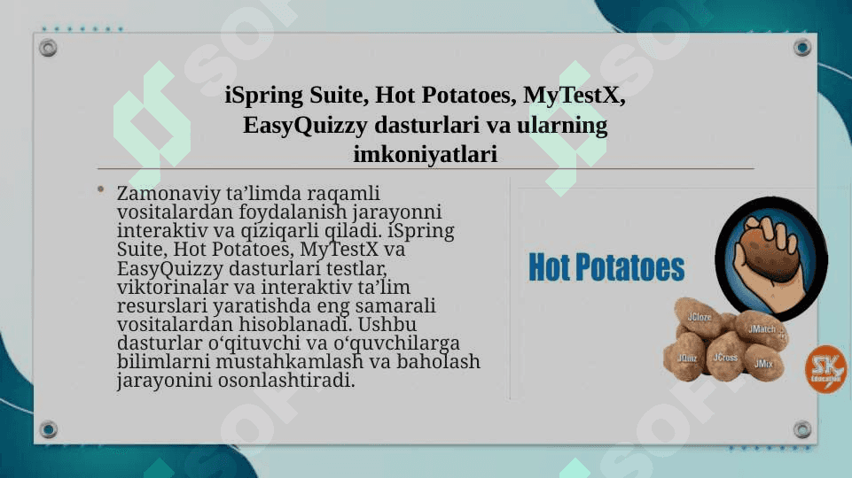 iSpring Suite, Hot Potatoes, MyTestX, EasyQuizzy dasturlari va ularning imkoniyatlari 4