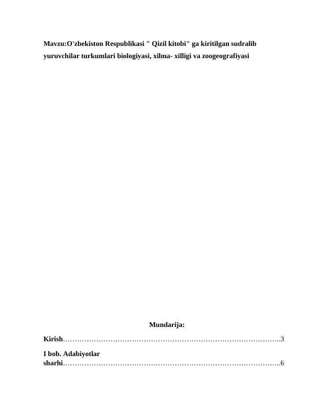 O'zbekiston Respublikasi  Qizil kitobi ga kiritilgan sudralib yuruvchilar turkumlari biologiyasi, xilma- xilligi va zoogeografiyasi