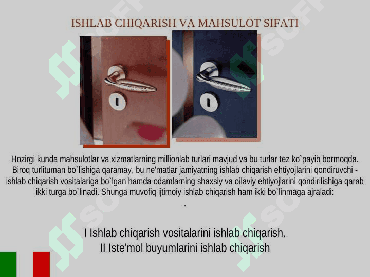 Ishlab chiqarish va mahsulot sifati 2