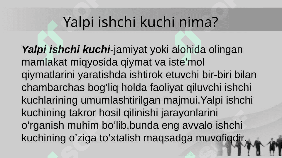 Yalpi ishchi kuchi va uni takror ishlab chiqarish 2