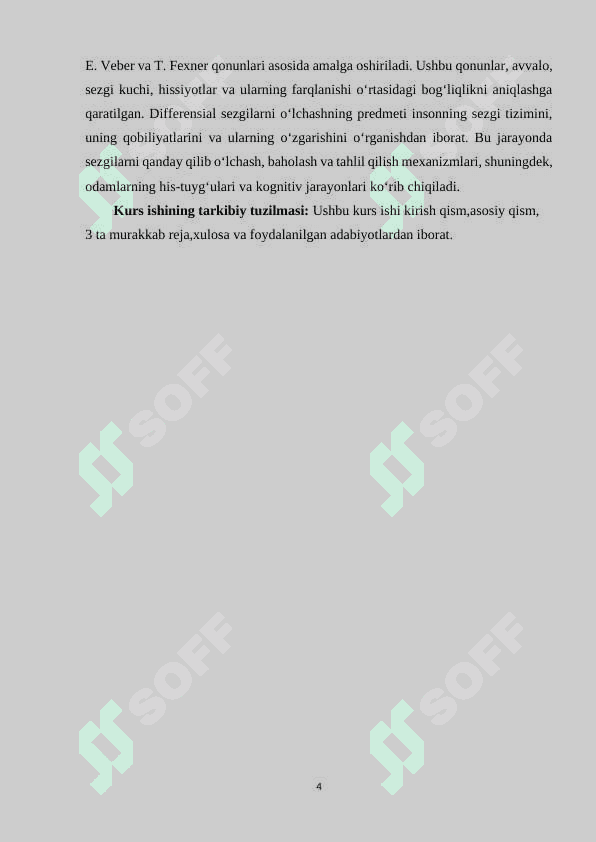Differensial sezgilarni o‘lchash P.Buger . E.Veber. T.Fexner qonunlari. 4