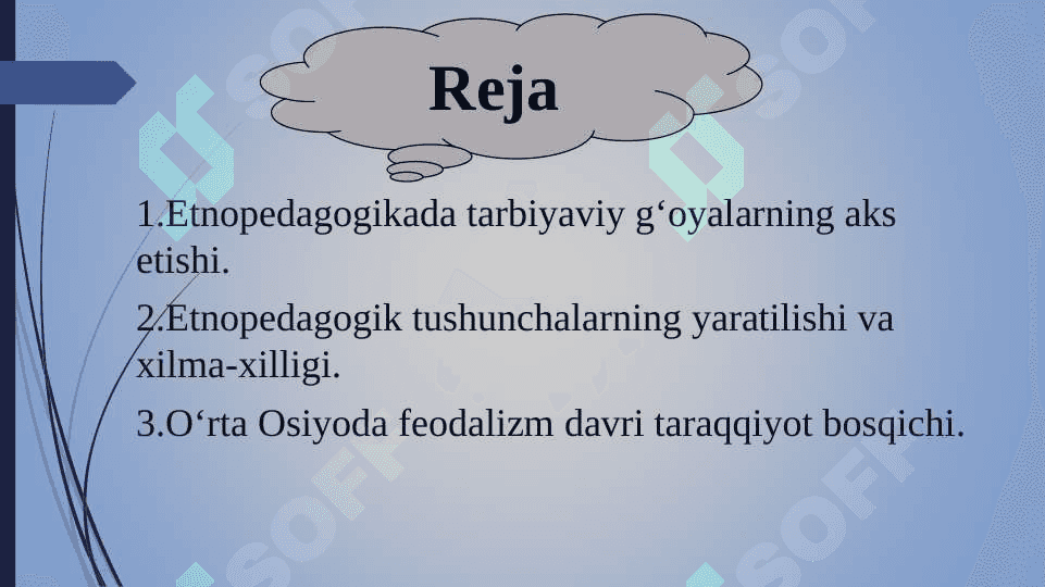 ETNOPEDAGOGIKA FANINING RIVOJLANISH BOSQICHLARI 2