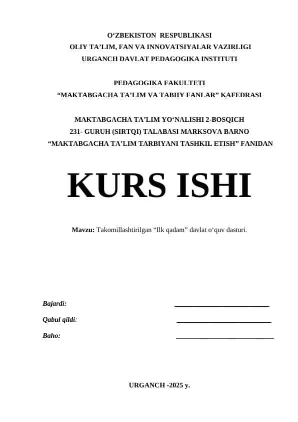 Takomillashtirilgan “Ilk qadam” davlat o‘quv dasturi.
