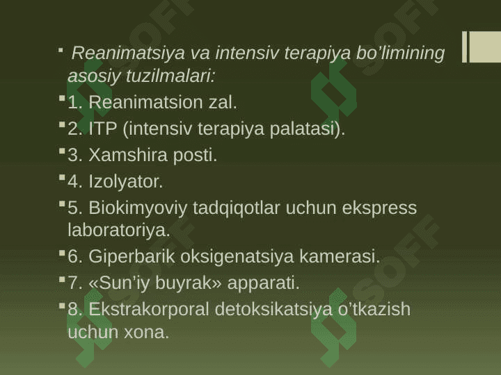 Reanimatsiya intensiv terapiya bo’limlari 7