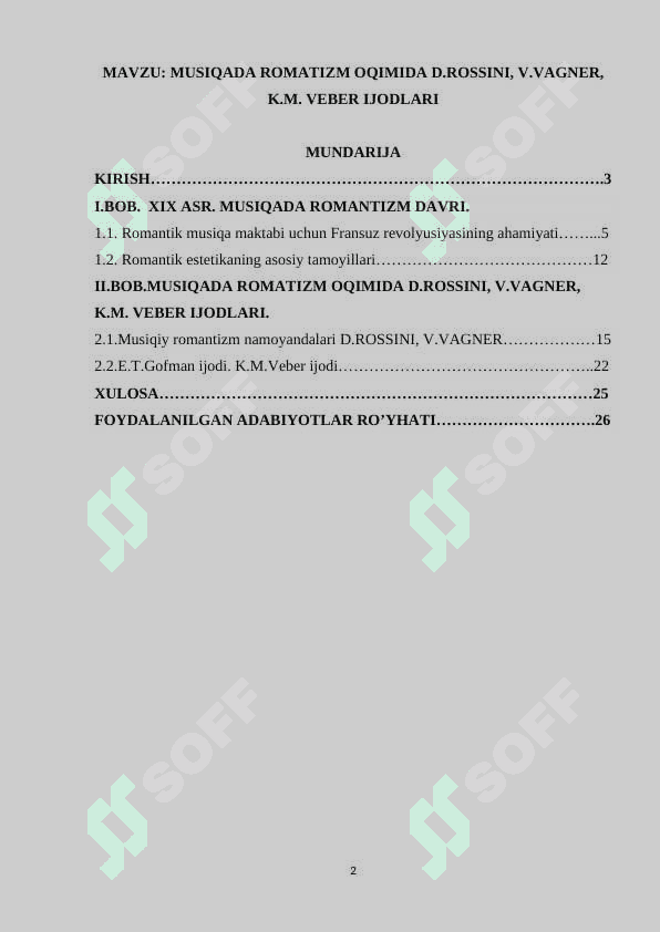 MUSIQADA ROMATIZM OQIMIDA D.ROSSINI, V.VAGNER, K.M. VEBER IJODLARI 2