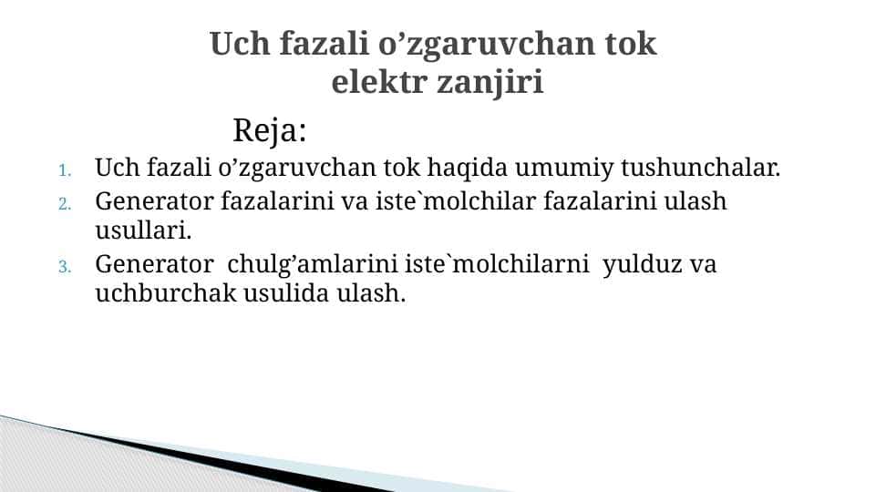 Prezintatsiya. Uch fazali o’zgaruvchan tok elektr zanjiri