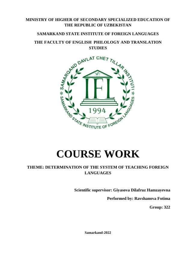 THЕMЕ: DETERMINATION OF THE SYSTEM OF TEACHING FOREIGN LANGUAGES
