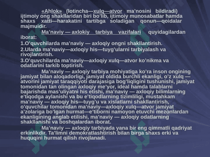 Zamonaviy ahloqiy tarbiyaning yutuqlari va kamchiliklari 5