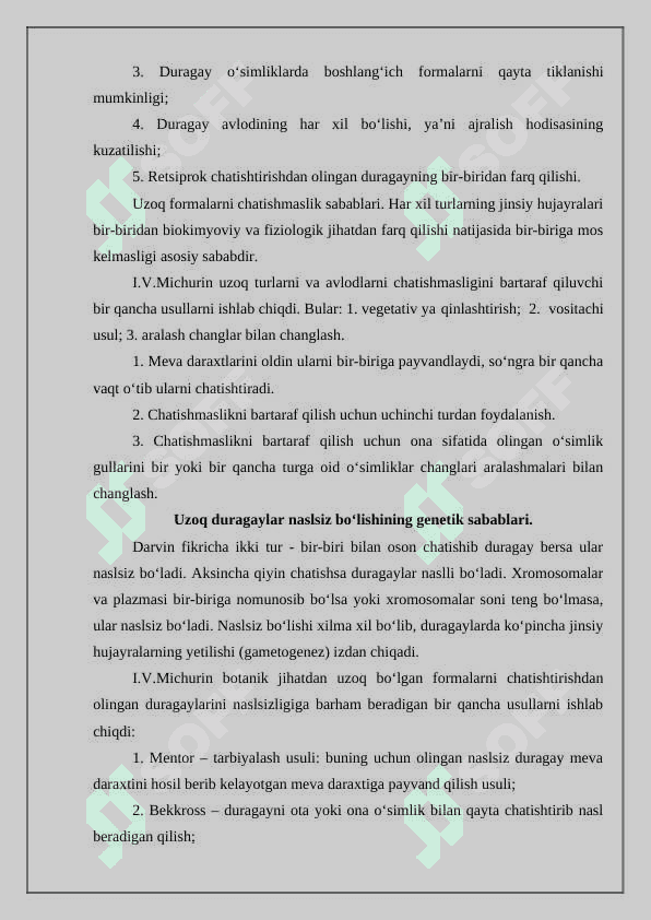 Uzoq duragaylashning seleksiyadagi ahamiyati 3