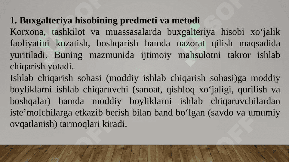 Mavzu: Buxgalteriya hisobining predmeti va metodi  slayd 2