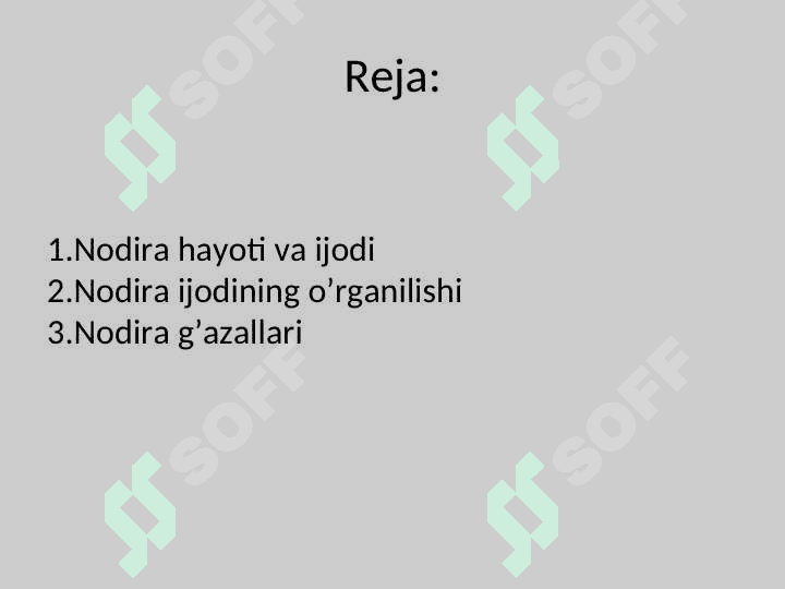 Nodira hayoti va ijodi 2
