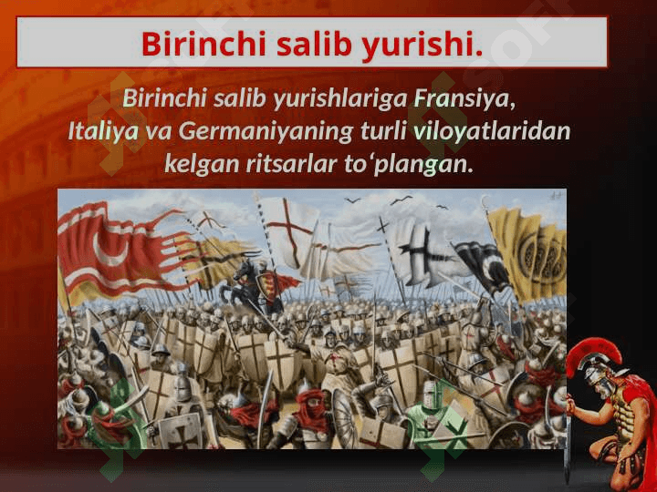 Dastlabki salib yurishlari. 7- jahon 2