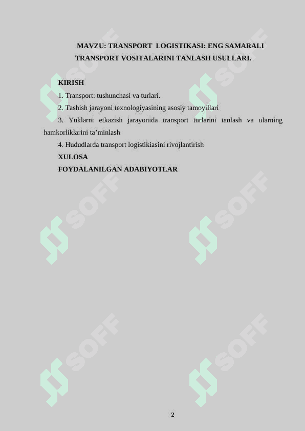 TRANSPORT  LOGISTIKASI: ENG SAMARALI TRANSPORT VOSITALARINI TANLASH USULLARI 2