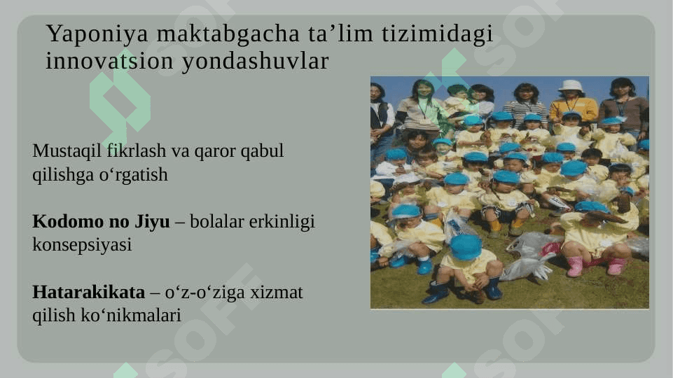Yaponiya maktabgacha ta'lim tizmi tahlili 7