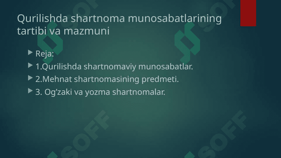 Qurilishda shartnoma munosabatlarining tartibi va mazmuni 2