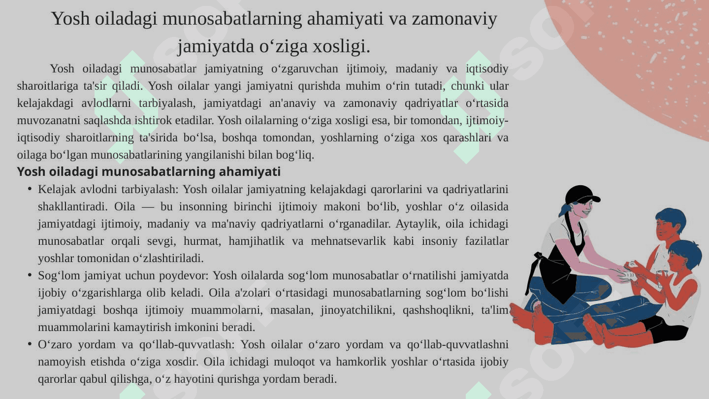 Yosh  oiladagi  munosabatlarning  o‘ziga  xosligi 3