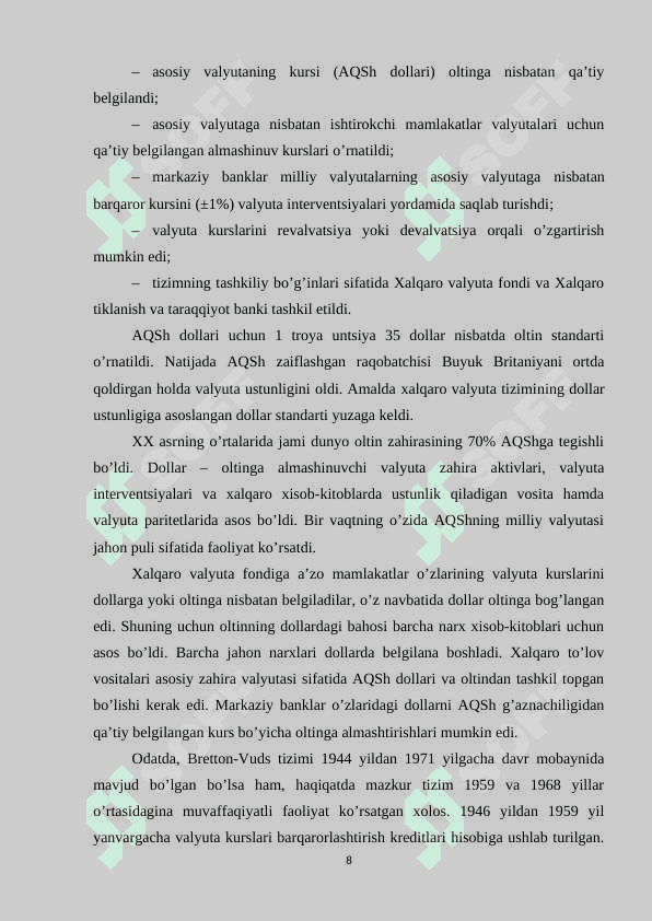 OʻZBEKISTON RESPUBLIKASIDA VALYUTA MUNOSABATLARINI BOSHQARISH 8