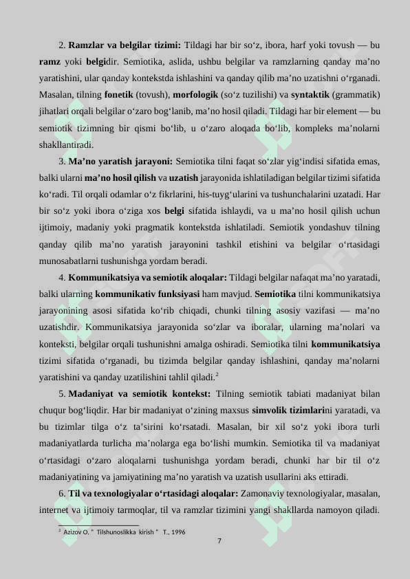 TILNING SEMIOTIK TABIATI. TIL-RAMZLAR  TIZIMI 7