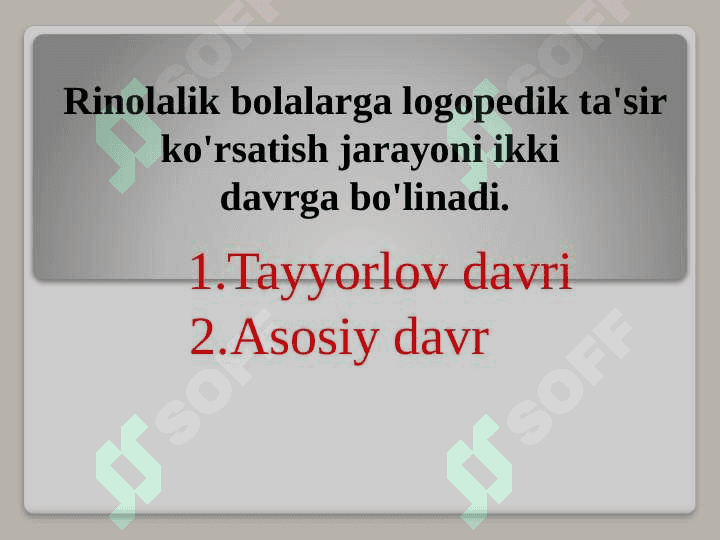 Rinolalik bolalar bilan olib boriladigan logopedik ishlar 3
