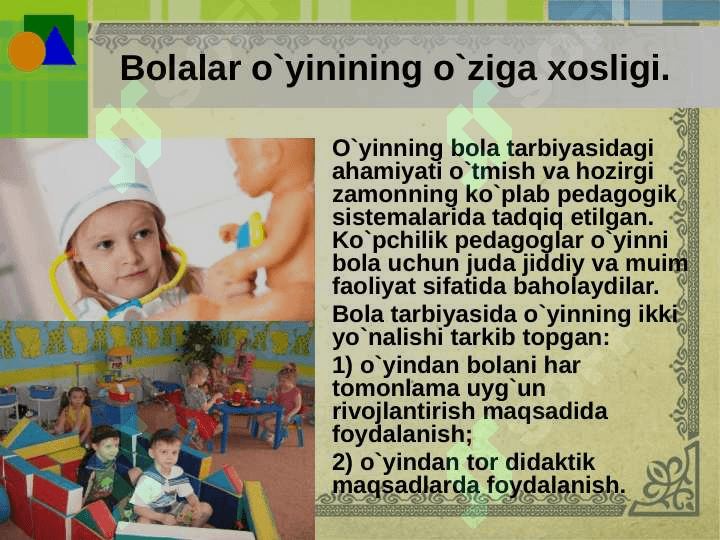 O'yin bolaning yetakchi faoliyati sifatida 4